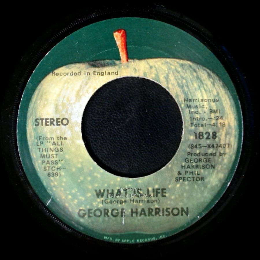 George Harrison - What Is Life / Apple Scruffs side A