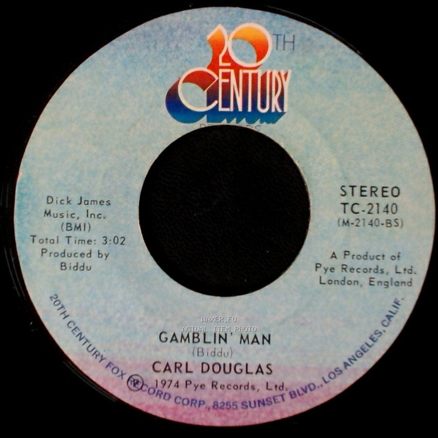 Carl Douglas - Gamblin' Man / Kung Fu Fighting side A