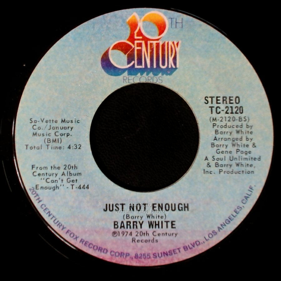 Barry White - Just Not Enough / Can't Get Enough Of Your Love, Babe side A