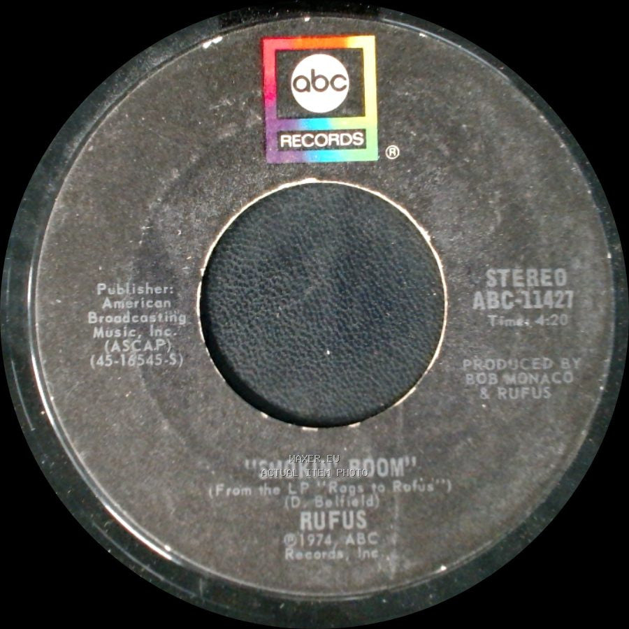 Rufus - Smokin' Room / Tell Me Something Good side A