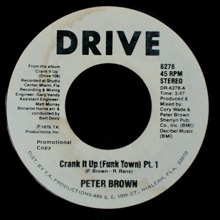 Peter Brown - Crank It Up (Funk Town) Pt. 1 / Crank It Up (Funk Town) Pt. 1 side B