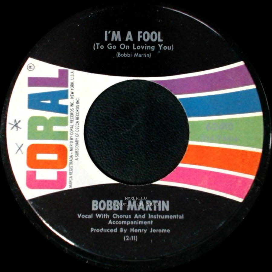 Bobbi Martin - Does Your Heart Hurt A Little / I'm A Fool (To Go On Loving You) side B