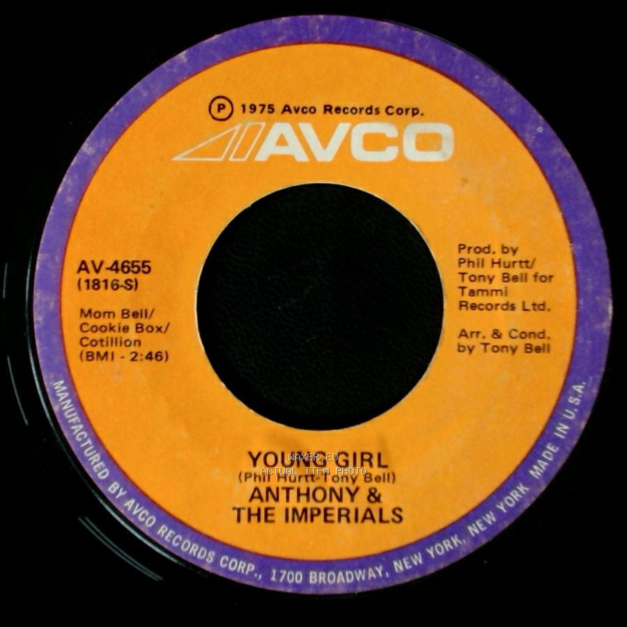 Anthony & The Imperials - Young Girl / I'll Be Loving You Sooner Or Later side A