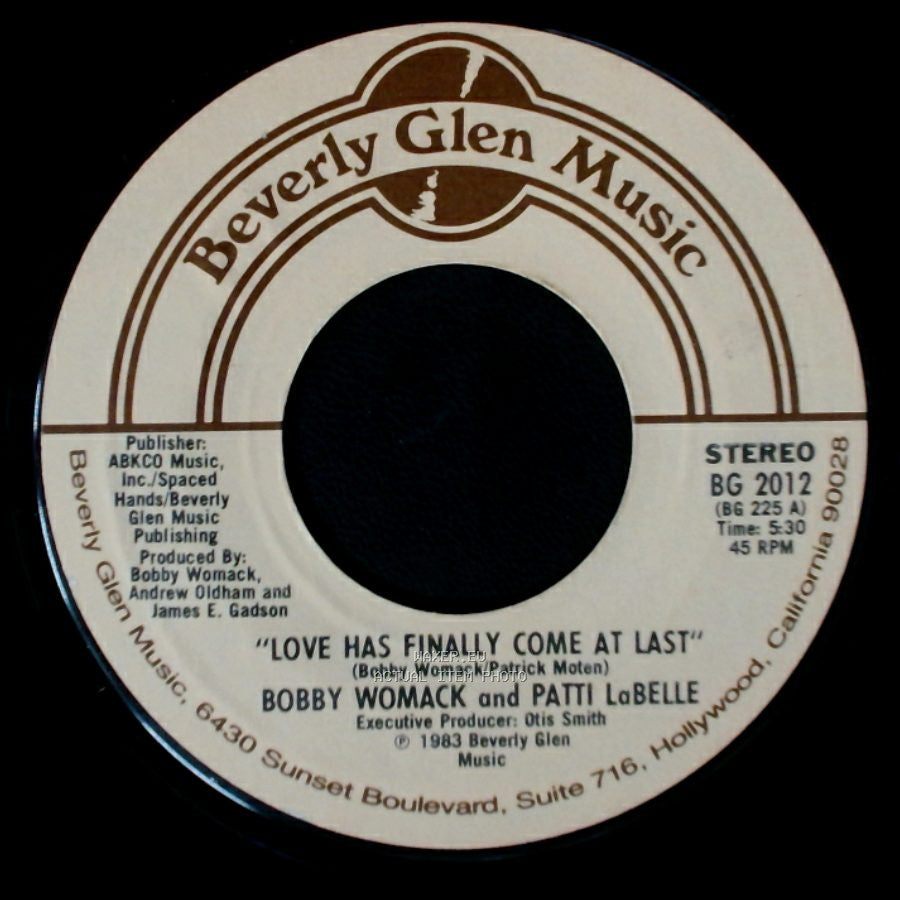 Bobby Womack And Patti Labelle / Bobby Womack - Love Has Finally Come At Last / American Dream side A
