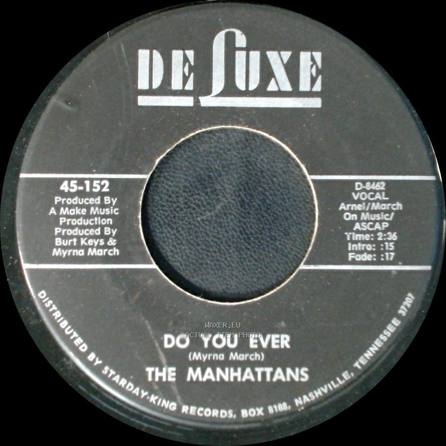 The Manhattans - Do You Ever / If My Heart Could Speak side A