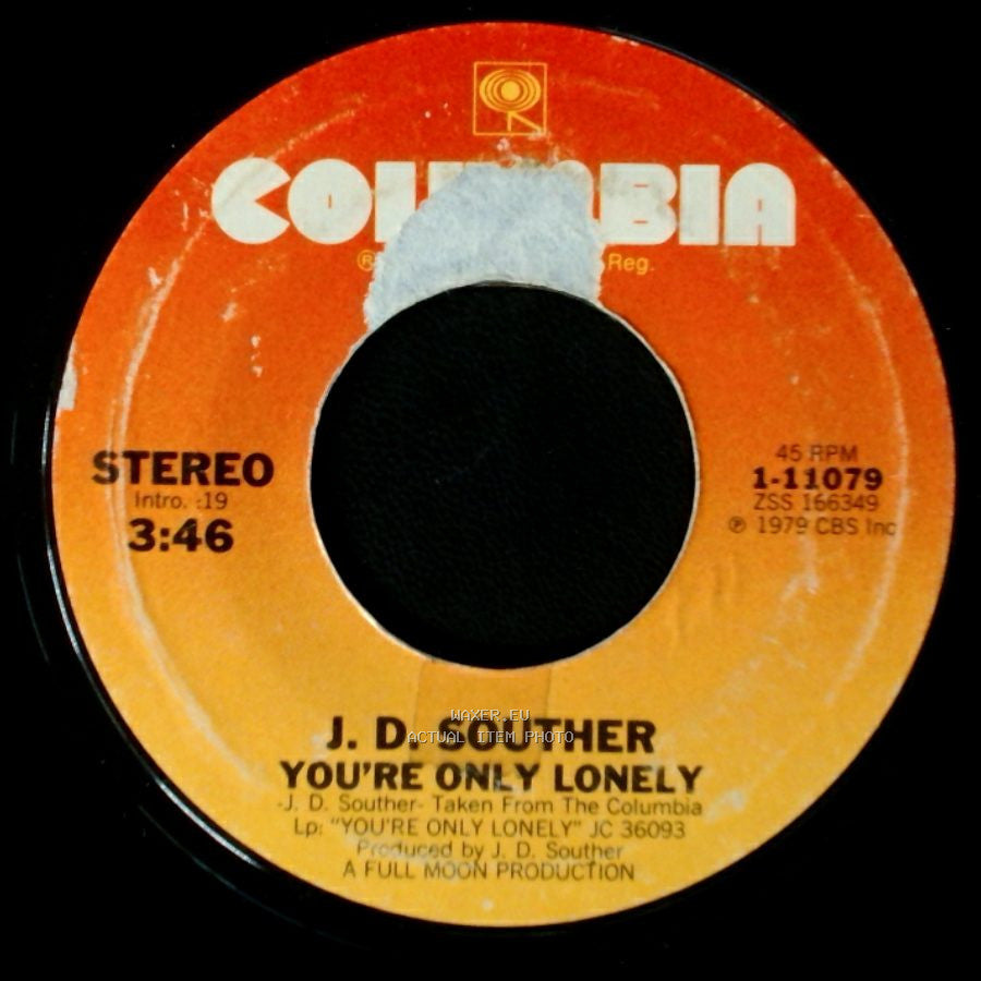 J. D. Souther - You're Only Lonely / Songs Of Love side A
