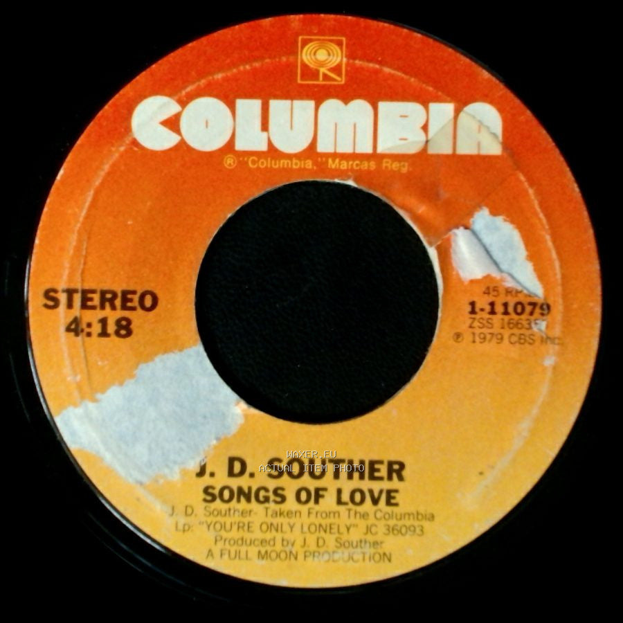 J. D. Souther - You're Only Lonely / Songs Of Love side B