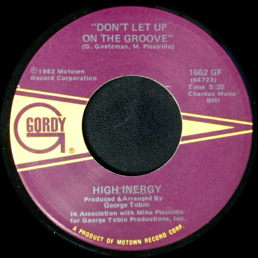 High Inergy - Don't Let Up On The Groove / He's A Pretender side A