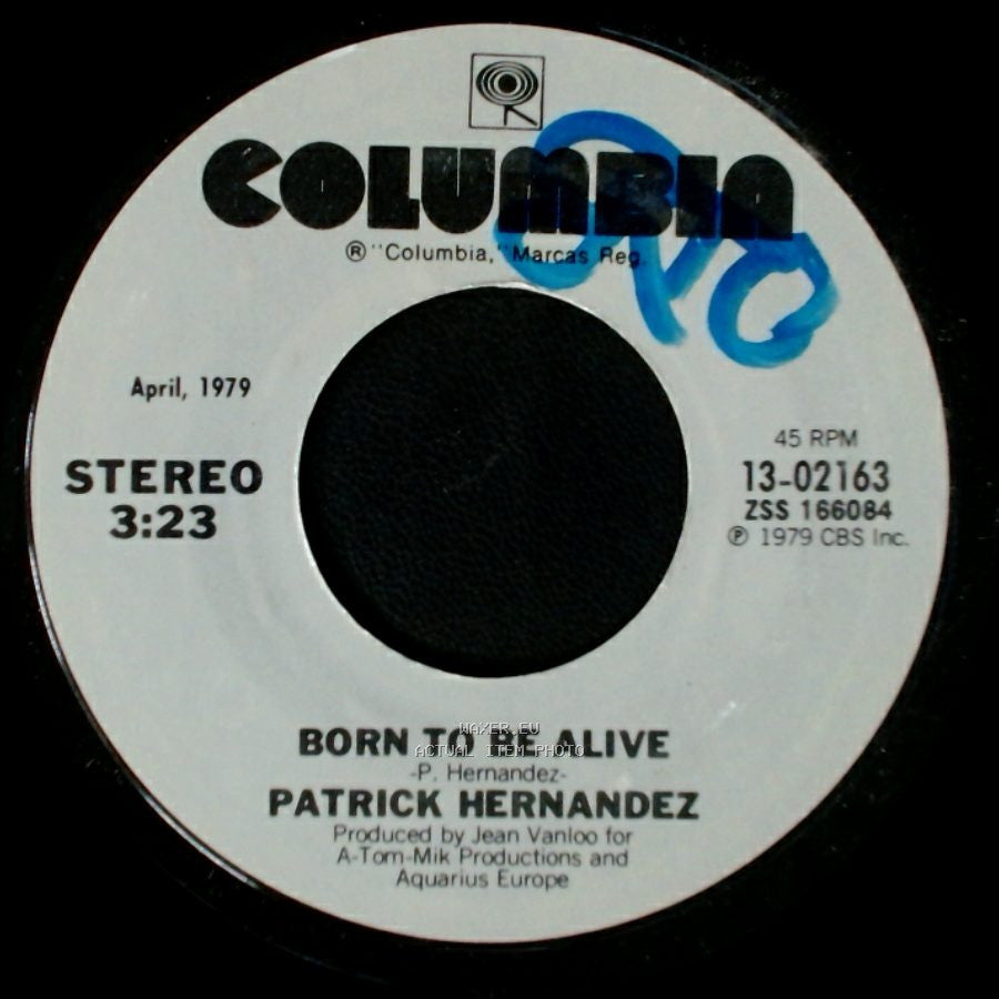 Patrick Hernandez - Too Many People / Born To Be Alive side B