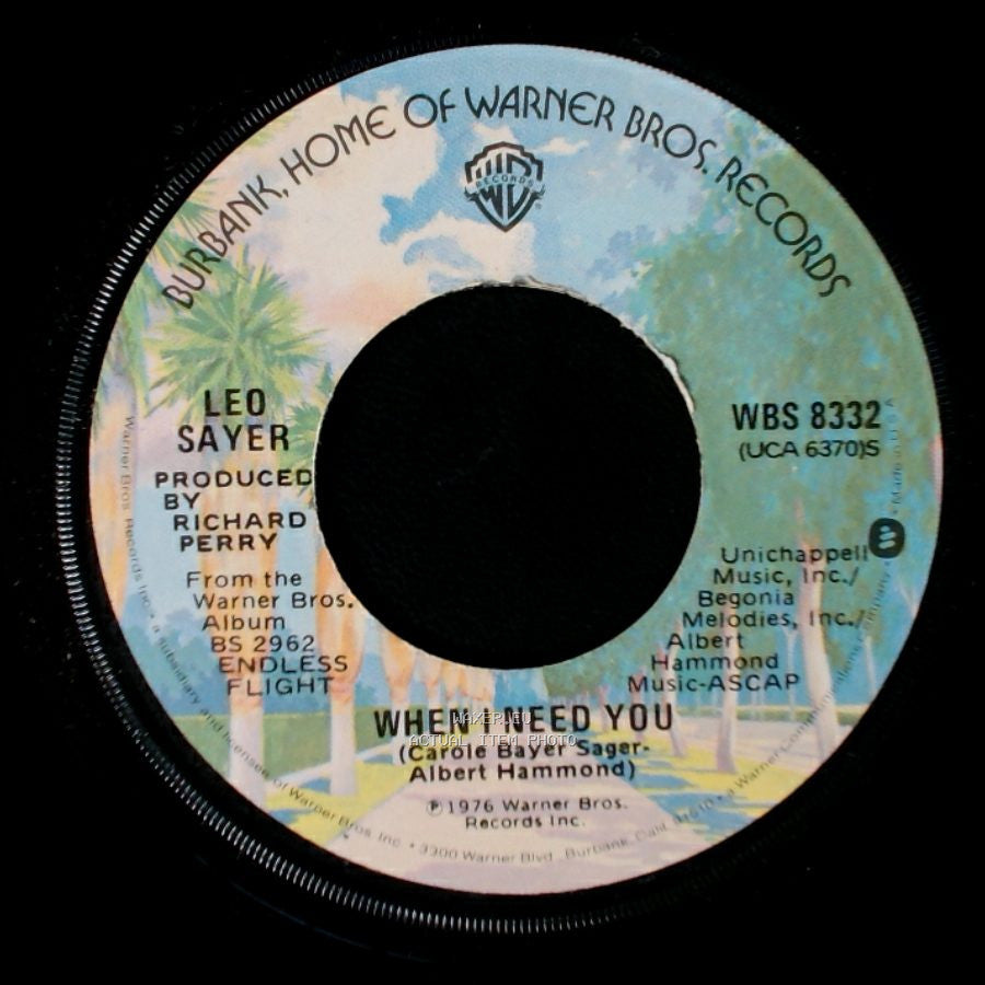 Leo Sayer - When I Need You / I Think We Fell In Love Too Fast side A