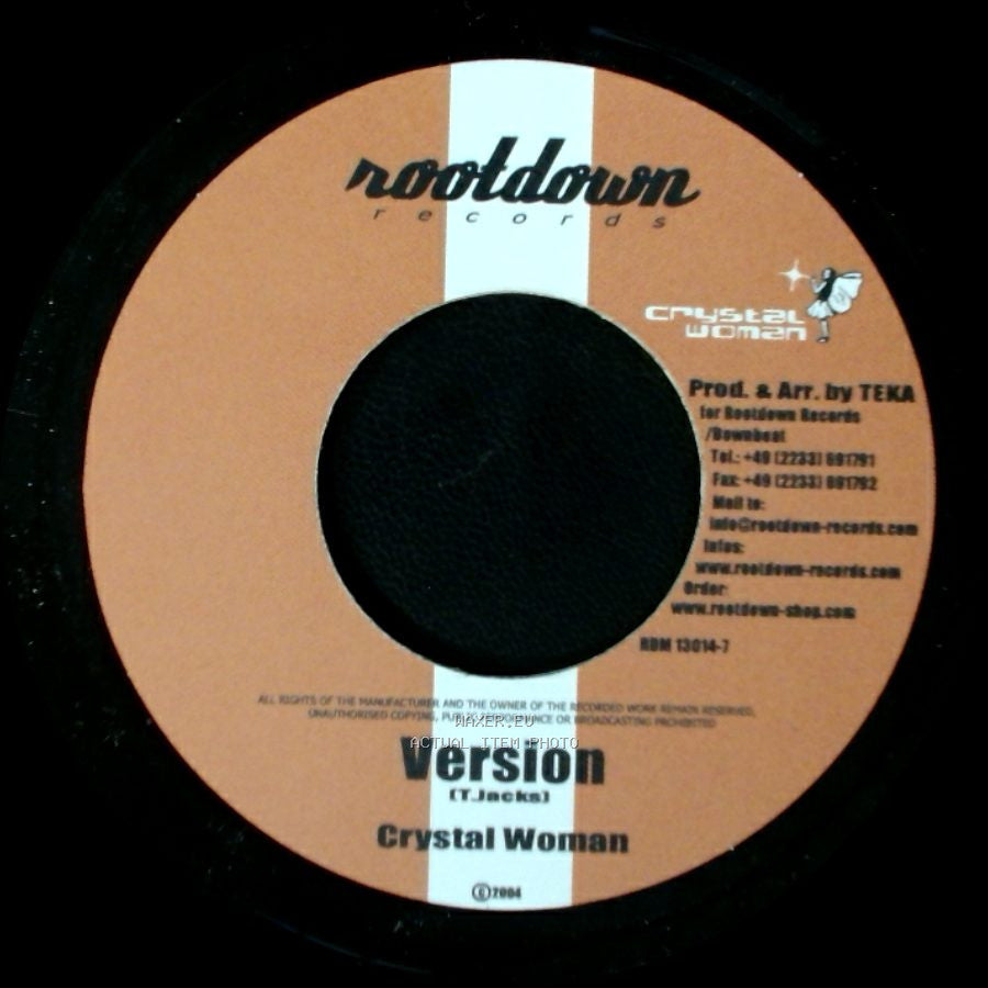 Crystal Woman / Anthony B. - Version / Player No More side A