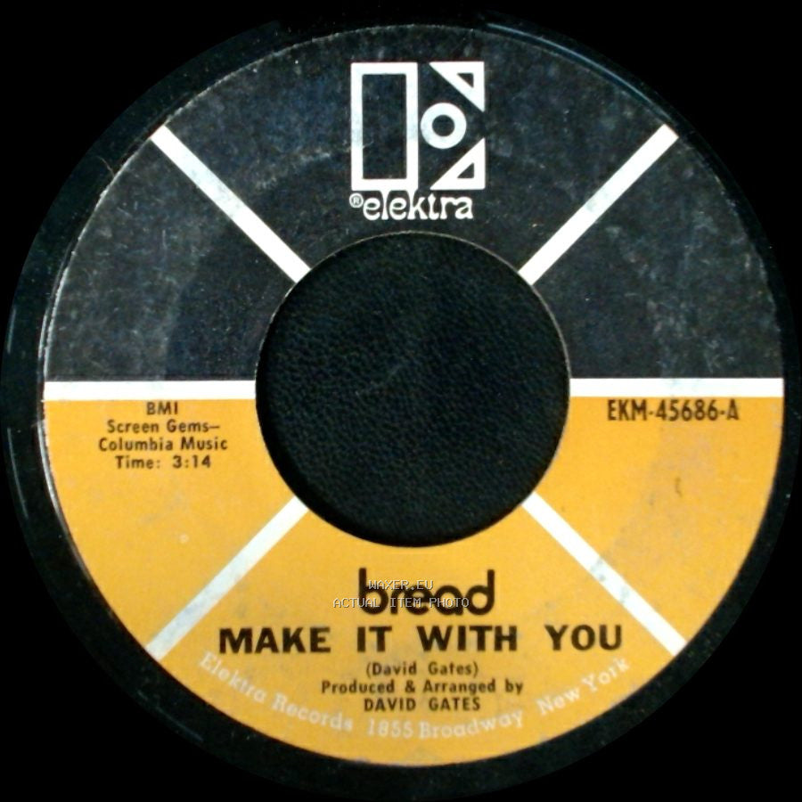 Bread - Make It With You / Why Do You Keep Me Waiting side A