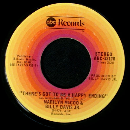 Marilyn Mccoo & Billy Davis Jr. - There's Got To Be A Happy Ending / I Hope We Get To Love In Time side A