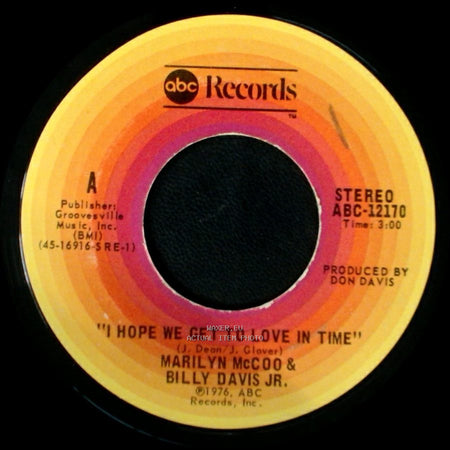Marilyn Mccoo & Billy Davis Jr. - There's Got To Be A Happy Ending / I Hope We Get To Love In Time side B