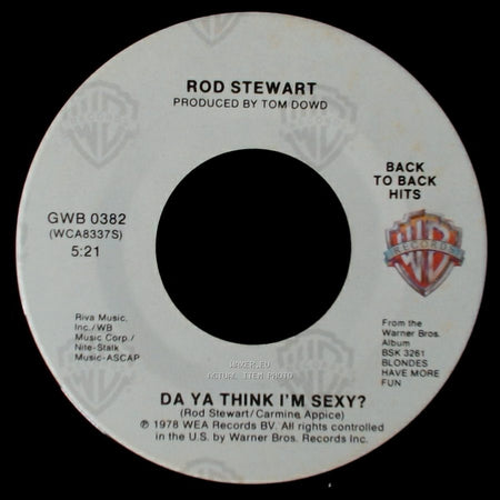 Rod Stewart - Ain't Love A Bitch / Da Ya Think I'm Sexy? side B