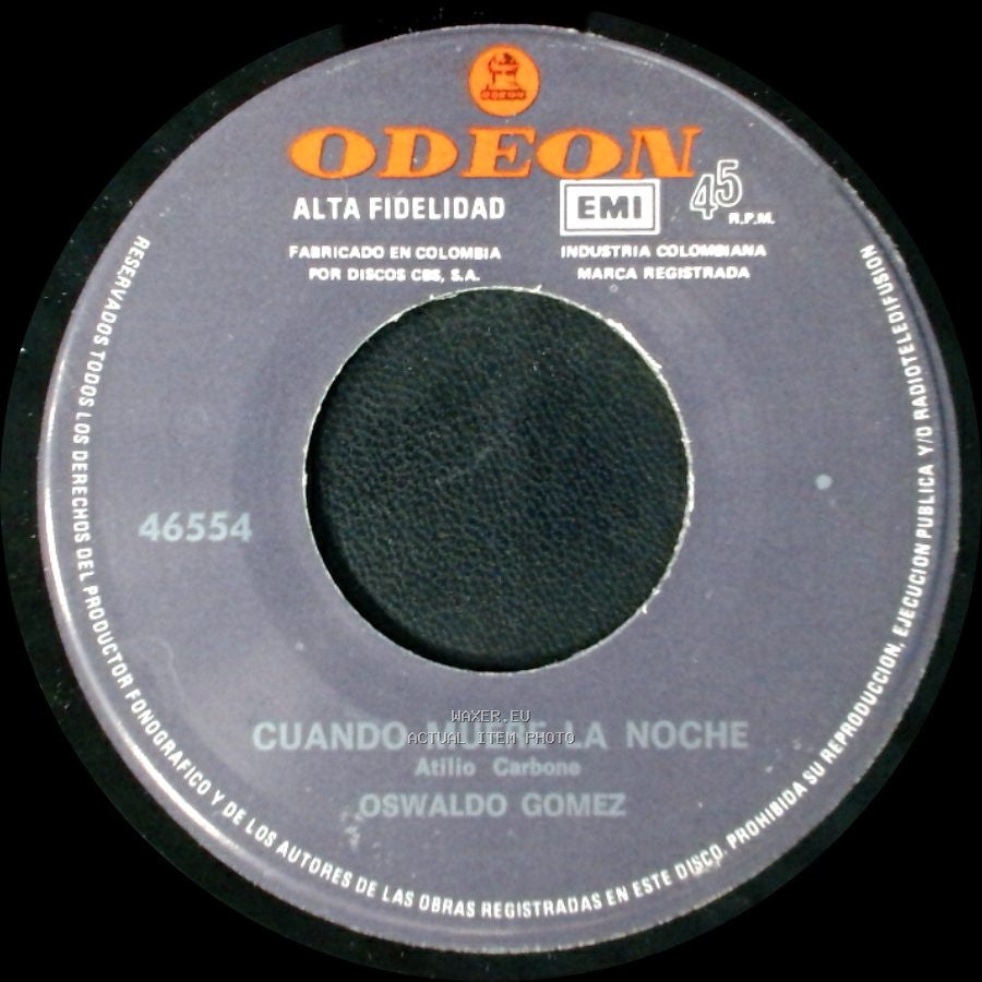 Oswaldo Gomez - Cuando Muere La Noche / Aquella Tarde side A