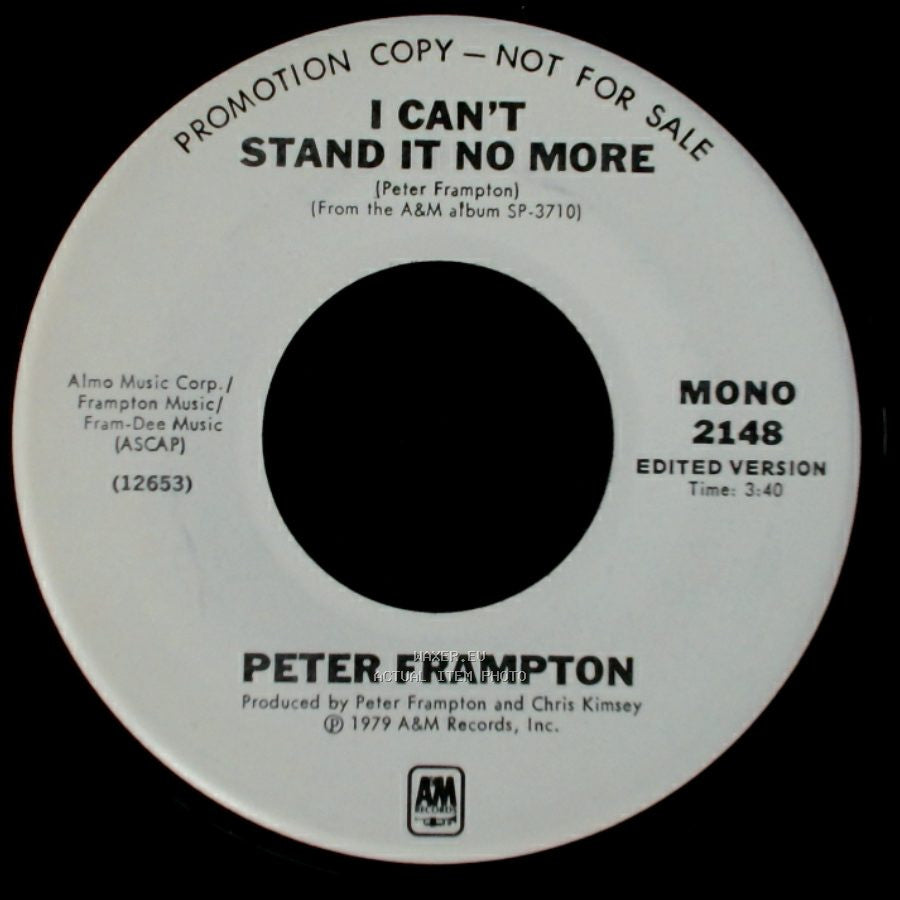 Peter Frampton - I Can't Stand It No More / I Can't Stand It No More side B