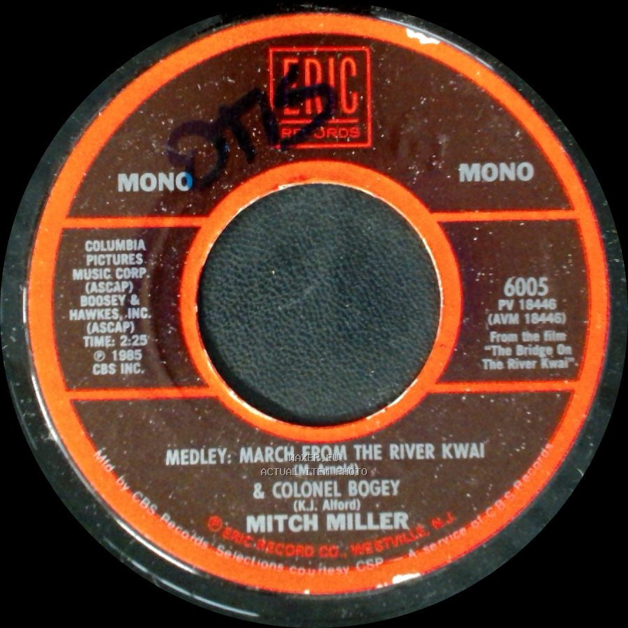 Mitch Miller - The Yellow Rose Of Texas / Medley: March From The River Kwai & Colonel Bogey side B