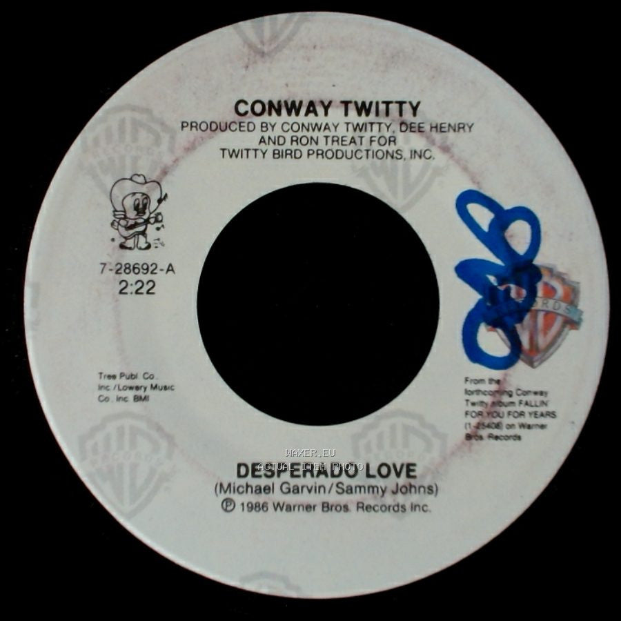 Conway Twitty - Desperado Love / I Can't See Me Without You side A