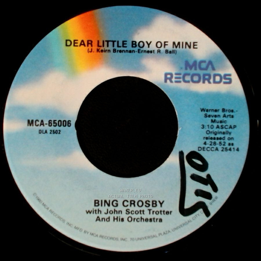 Bing Crosby With John Scott Trotter And His Orchestra - Dear Little Boy Of Mine / Danny Boy side A