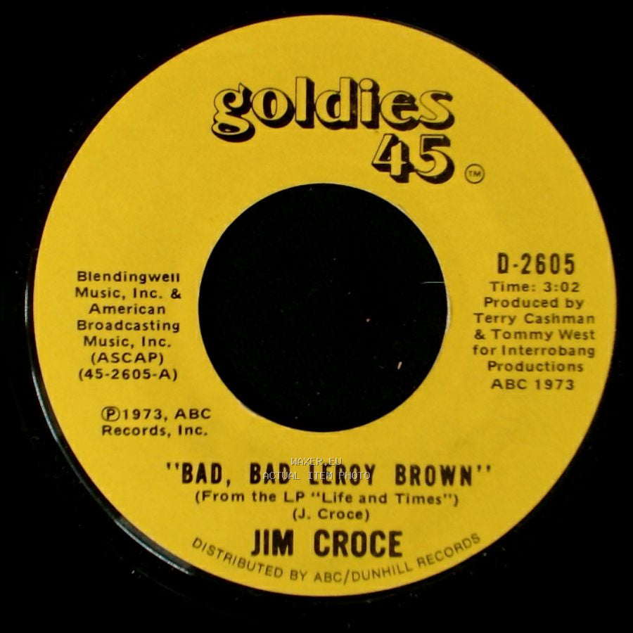 Jim Croce - One Less Set Of Footsteps / Bad, Bad Leroy Brown side B