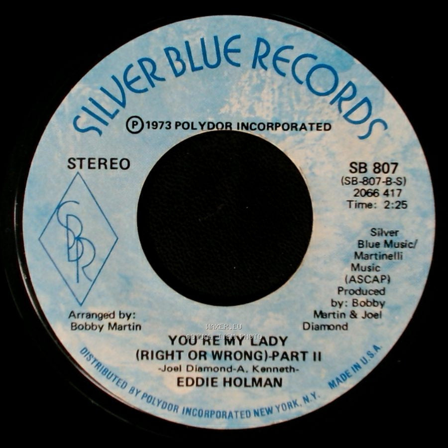 Eddie Holman - You're My Lady (Right Or Wrong) - Part Ii / You're My Lady (Right Or Wrong) side A