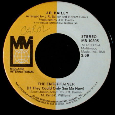 J.R. Bailey - The Entertainer (If They Could Only See Me Now) / You Pass My Love (Like A Moving Train) side A