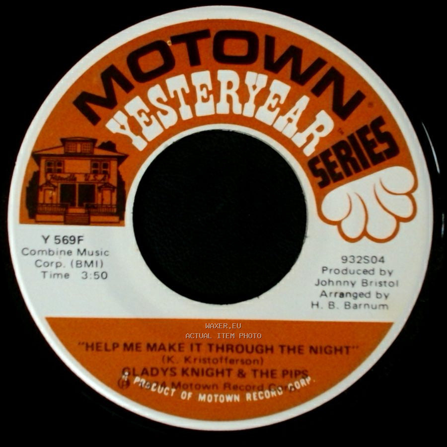 Gladys Knight & The Pips - Help Me Make It Through The Night / Daddy Could Swear, I Declare side A