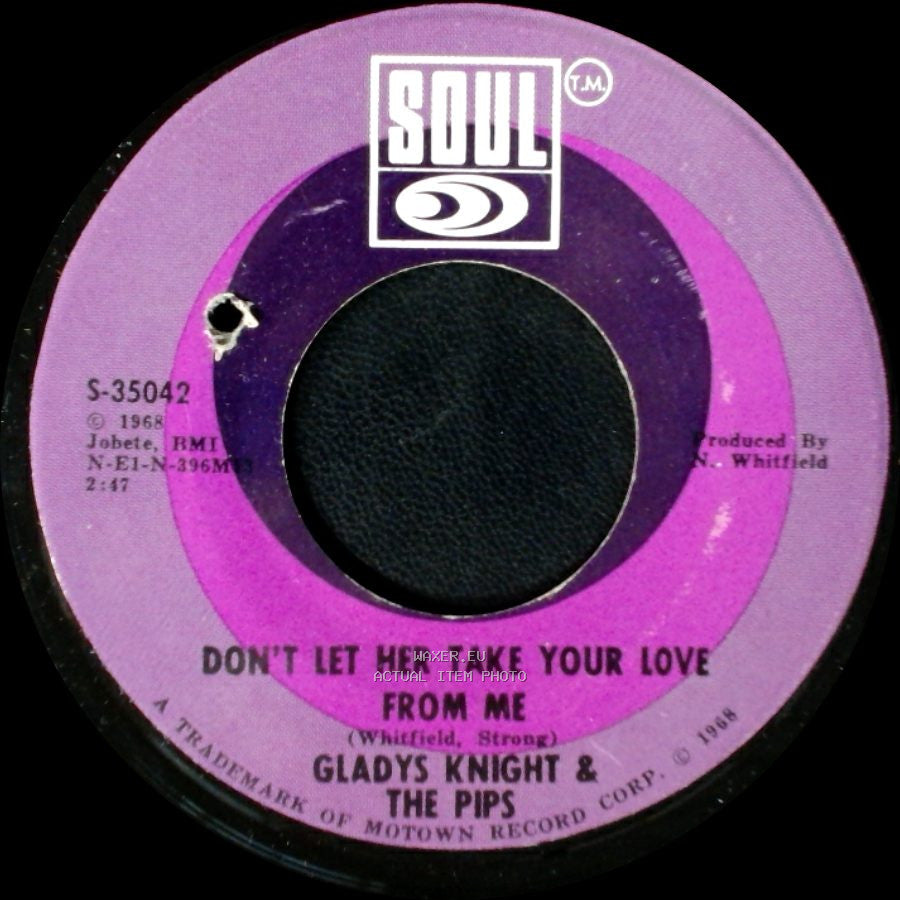 Gladys Knight & The Pips - Don't Let Her Take Your Love From Me / The End Of Our Road side A