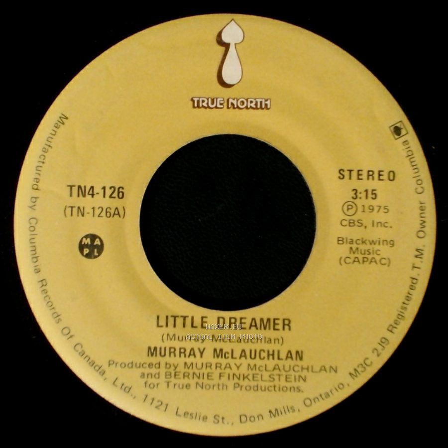 Murray Mclauchlan - You Need A New Lover Now / Little Dreamer side B