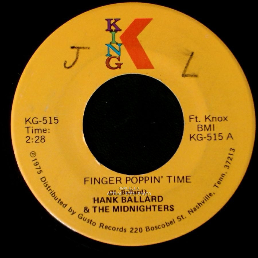 Hank Ballard & The Midnighters - Finger Poppin' Time / Let's Go, Let's Go side A