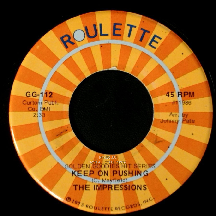 The Impressions - Keep On Pushing / We're A Winner side A