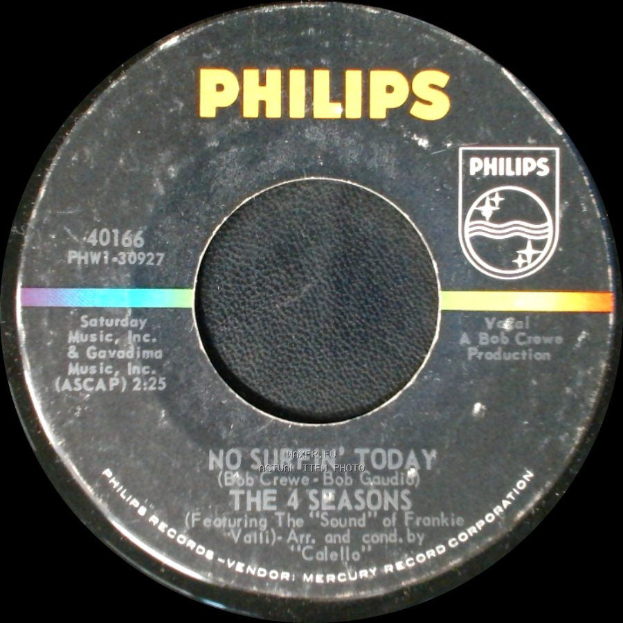 The 4 Seasons - No Surfin' Today / Dawn (Go Away) side A