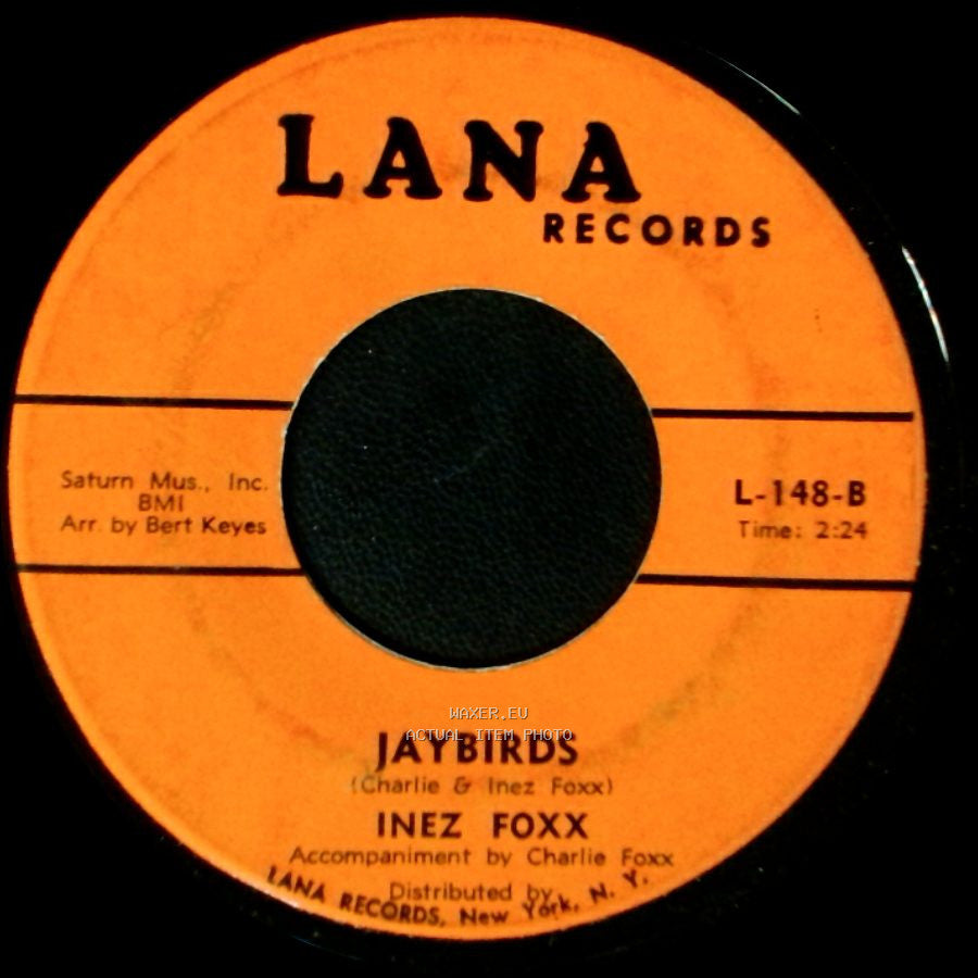 Inez Foxx - Mockingbird / Jaybirds side B
