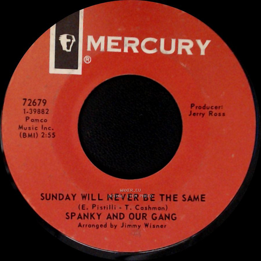 Spanky And Our Gang - Distance / Sunday Will Never Be The Same side B