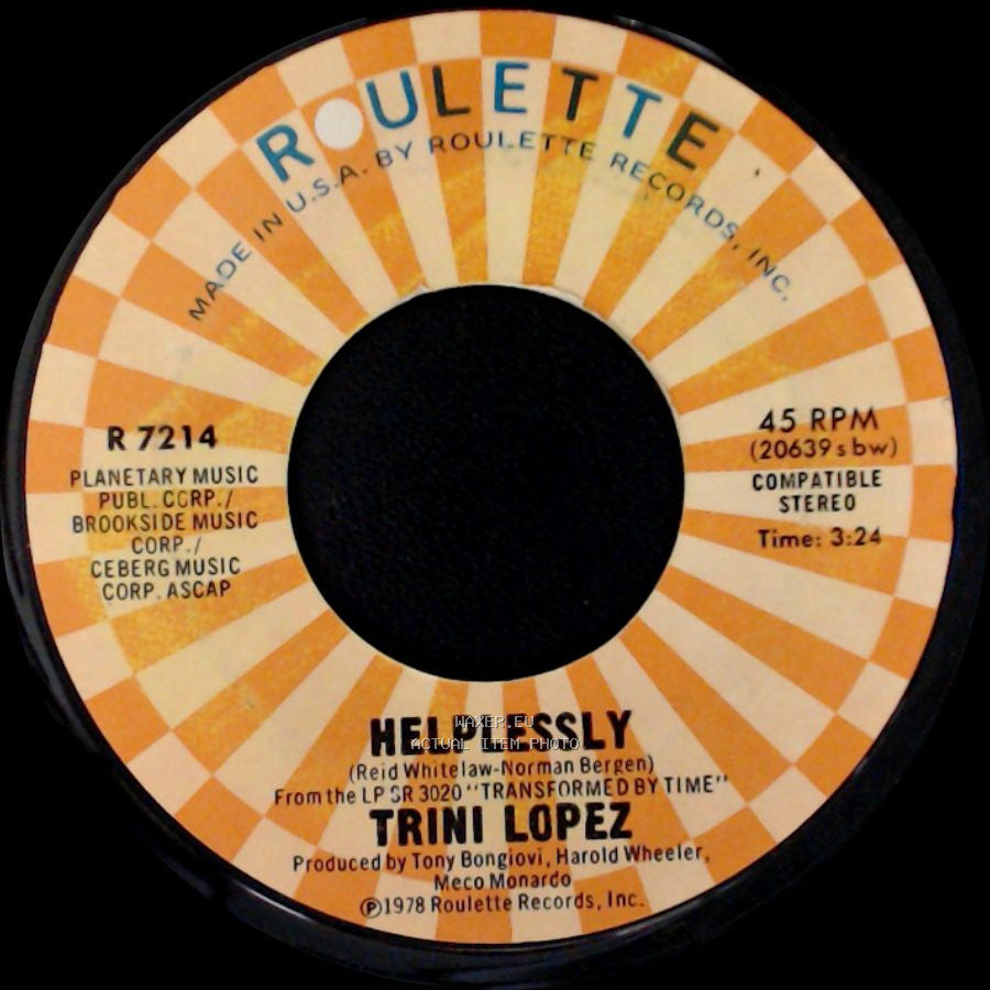 Trini Lopez - Helplessly / Beautiful People side A