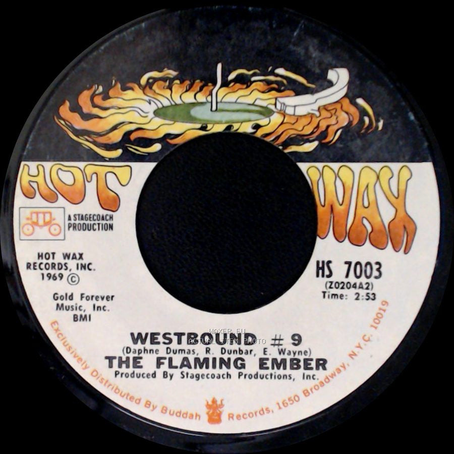 The Flaming Ember - Westbound #9 / Why Don't You Stay side A