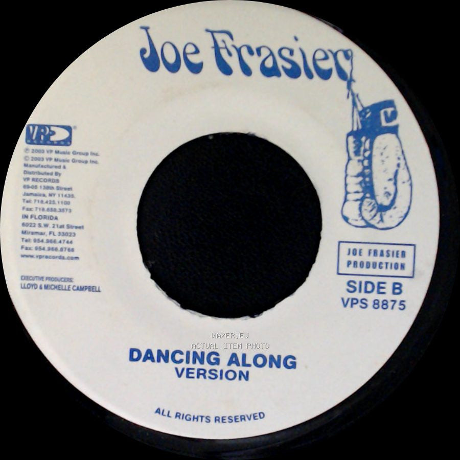 Mikey Spice / Joe Frasier - Dance With My Mother / Dancing Along Version side B