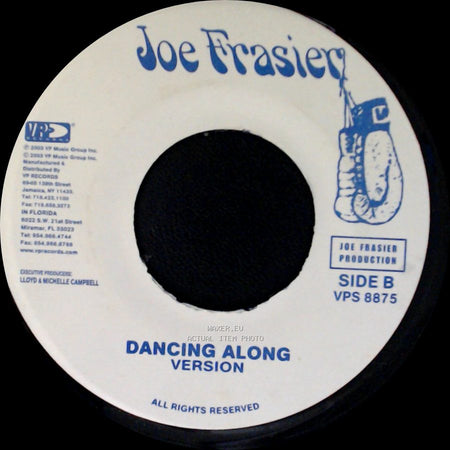 Mikey Spice / Joe Frasier - Dance With My Mother / Dancing Along Version side B