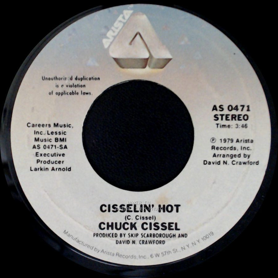 Chuck Cissel - Do You Believe / Cisselin' Hot side B