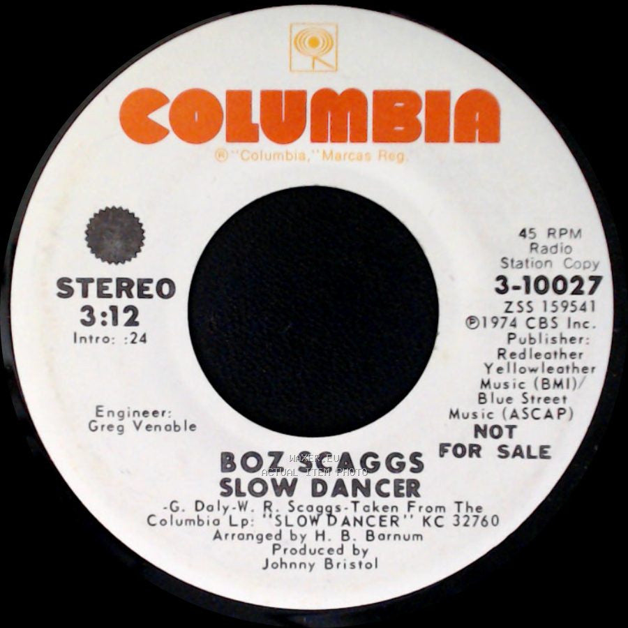Boz Scaggs - Slow Dancer / Slow Dancer side B