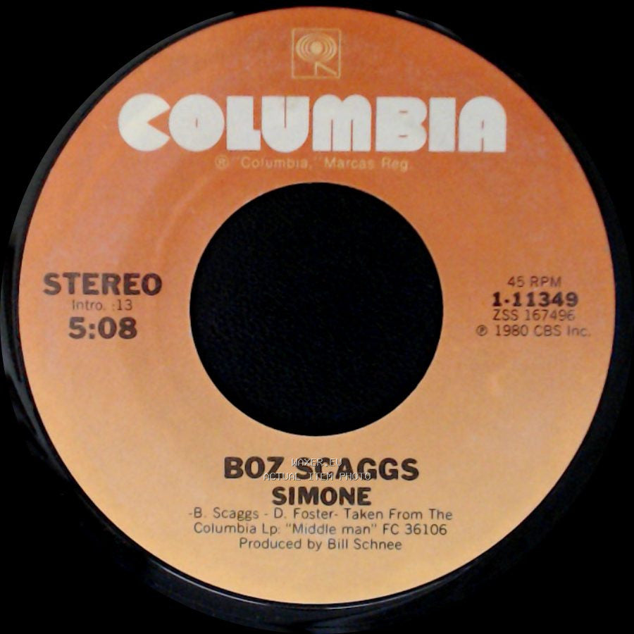 Boz Scaggs - Look What You've Done To Me / Simone side B