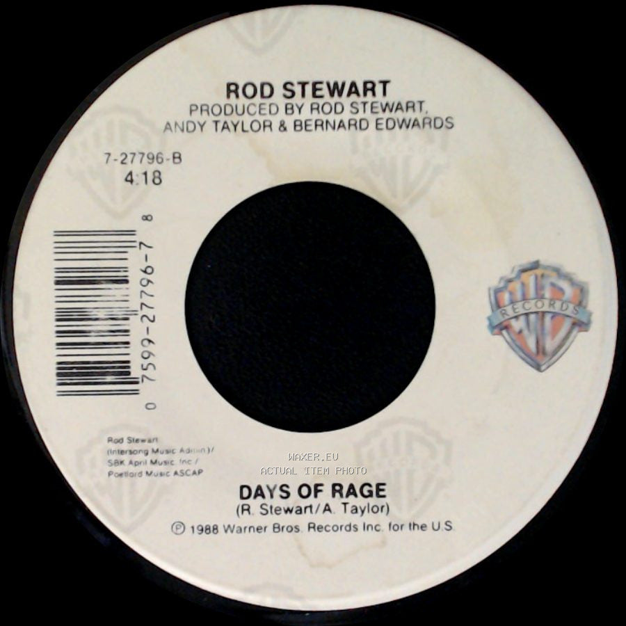 Rod Stewart - Days Of Rage / Forever Young side A