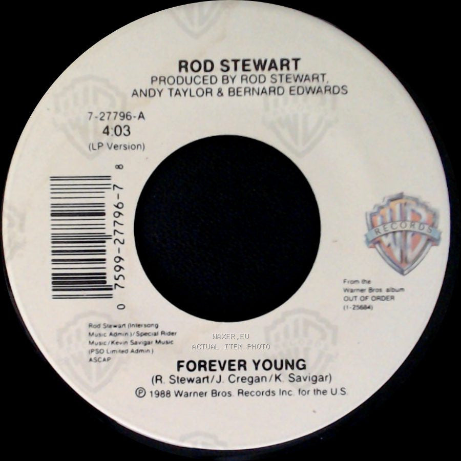 Rod Stewart - Days Of Rage / Forever Young side B