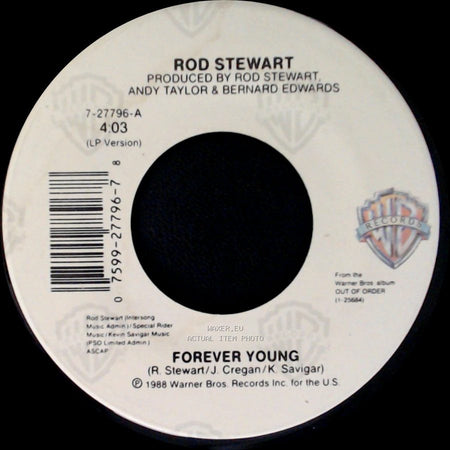 Rod Stewart - Days Of Rage / Forever Young side B