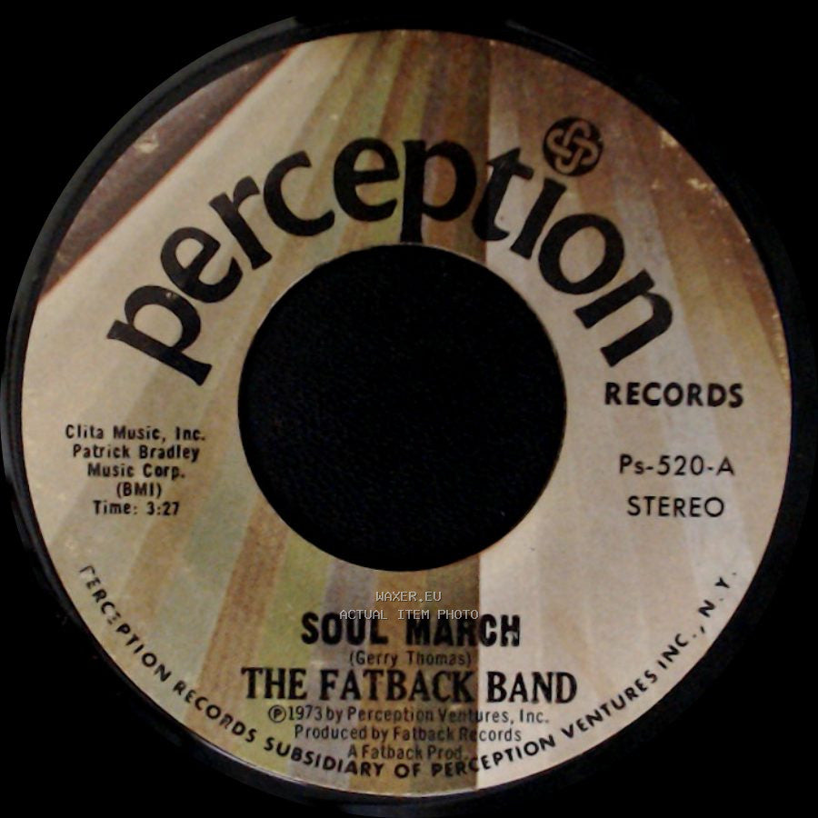 The Fatback Band - Soul March / To Be With You side A