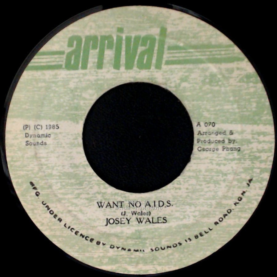 Josey Wales / George Phang All Stars - Want No A.I.D.S. / No A.I.D.S. side A