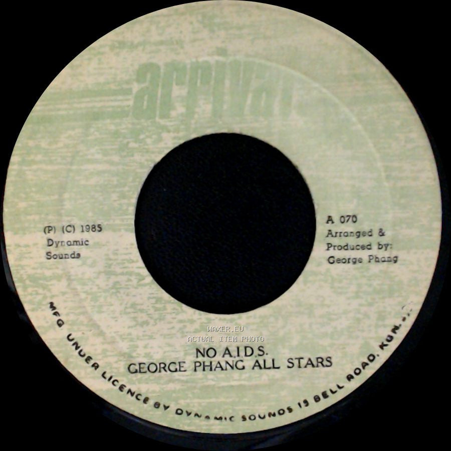Josey Wales / George Phang All Stars - Want No A.I.D.S. / No A.I.D.S. side B