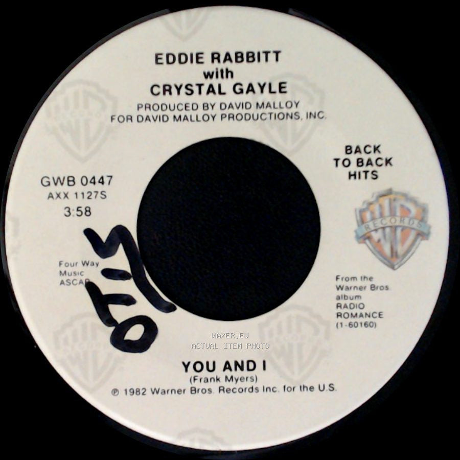 Eddie Rabbitt With Crystal Gayle / Eddie Rabbitt - You And I / You Can't Run From Love side A