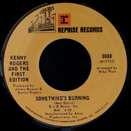 Kenny Rogers And The First Edition - Something's Burning / Momma's Waiting side A